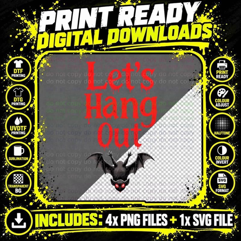 Let's Hang Out Dripping Font Bat Graphic Halloween Png SVG Digital Bundle