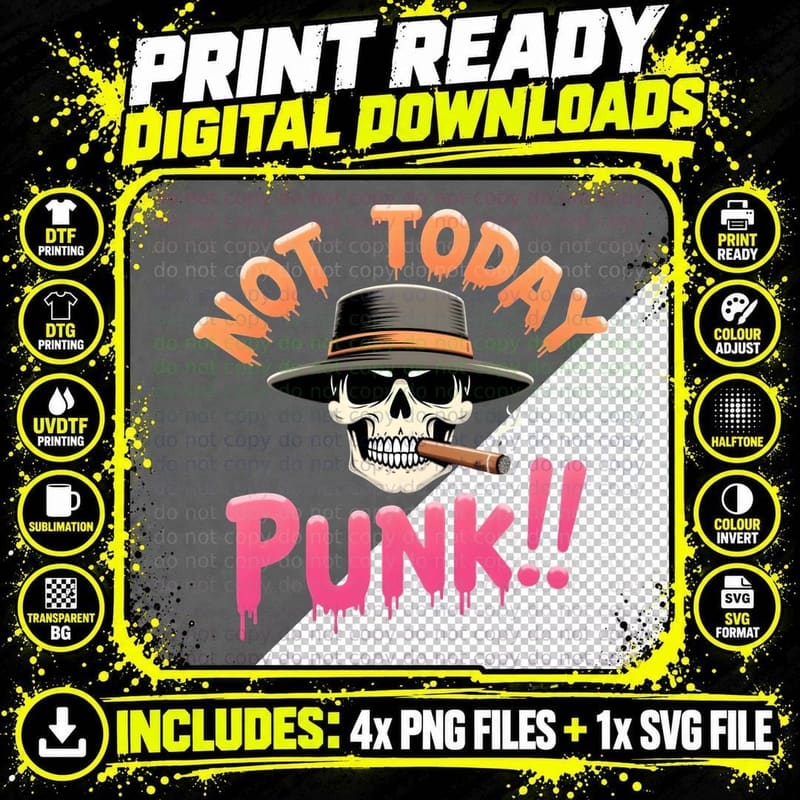 NOT TODAY PUNK Skull Graphic Halloween, Horror T-Shirt Png SVG Digital Bundle