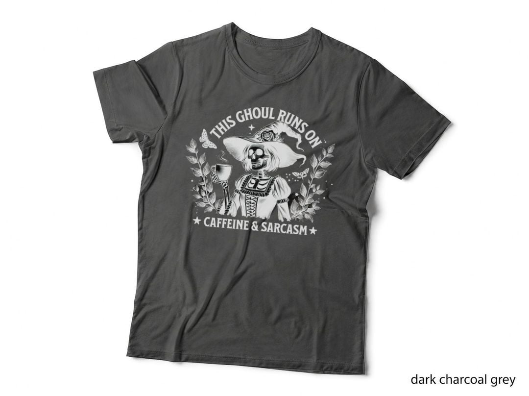 Skeleton with Coffee and Sarcasm, Funny Caffeine Lover Gift T-Shirt