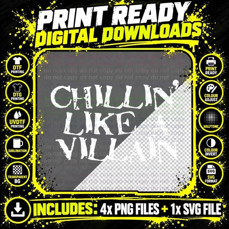 Chillin Like a Villain Shirt Cool Fall Halloween Evil Png SVG Digital Bundle
