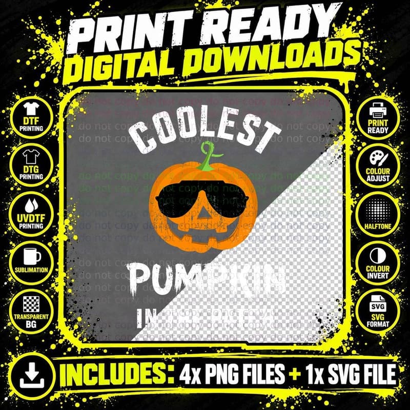 Coolest Pumpkin in the Patch with Sunglasses for Png SVG Digital Bundle