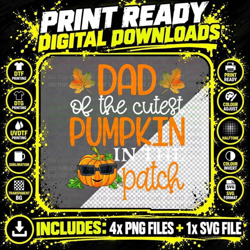Dad of the Cutest Pumpkin in the Patch Shirt Fall Season Png SVG Digital Bundle