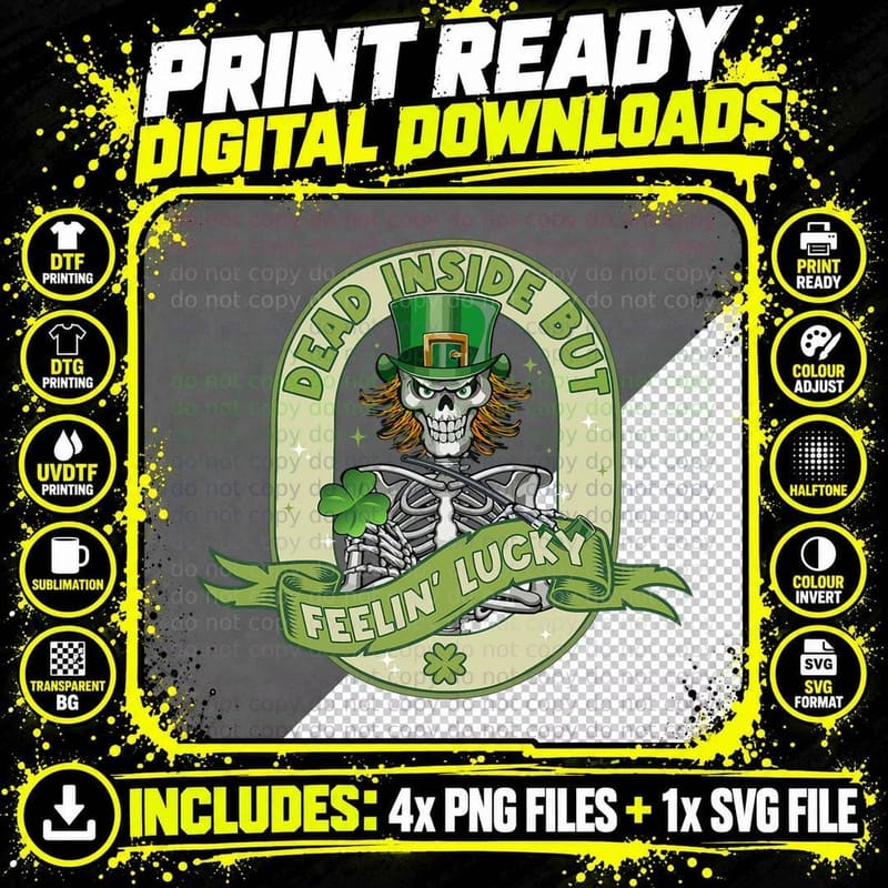 Dead Inside Feelin Lucky, Leprechaun Skeleton St Png SVG Digital Bundle