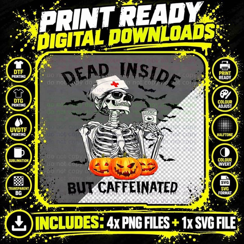 Dead Inside but Caffeinated Pumpkin Skeleton Nurse Png SVG Digital Bundle