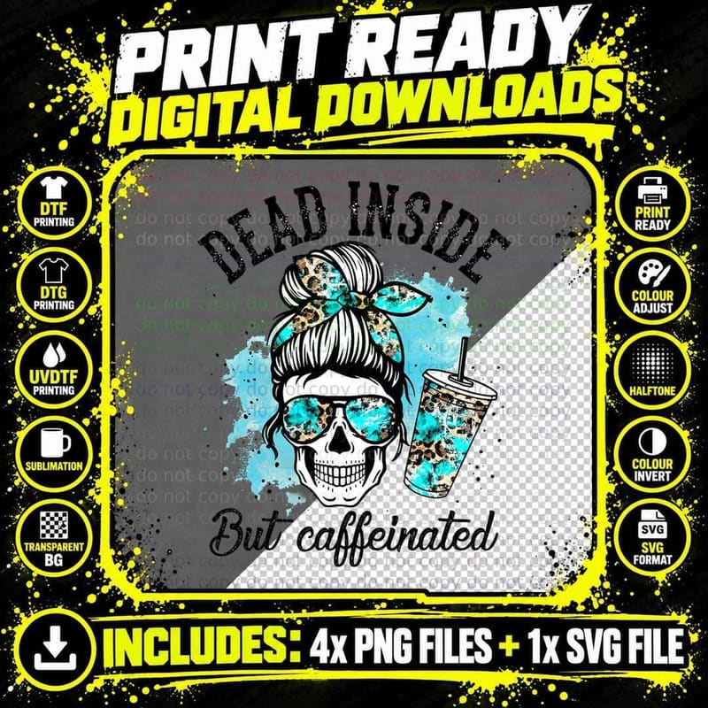 Dead Inside but Caffeinated Skeleton Skull Coffee Lover Png SVG Digital Bundle