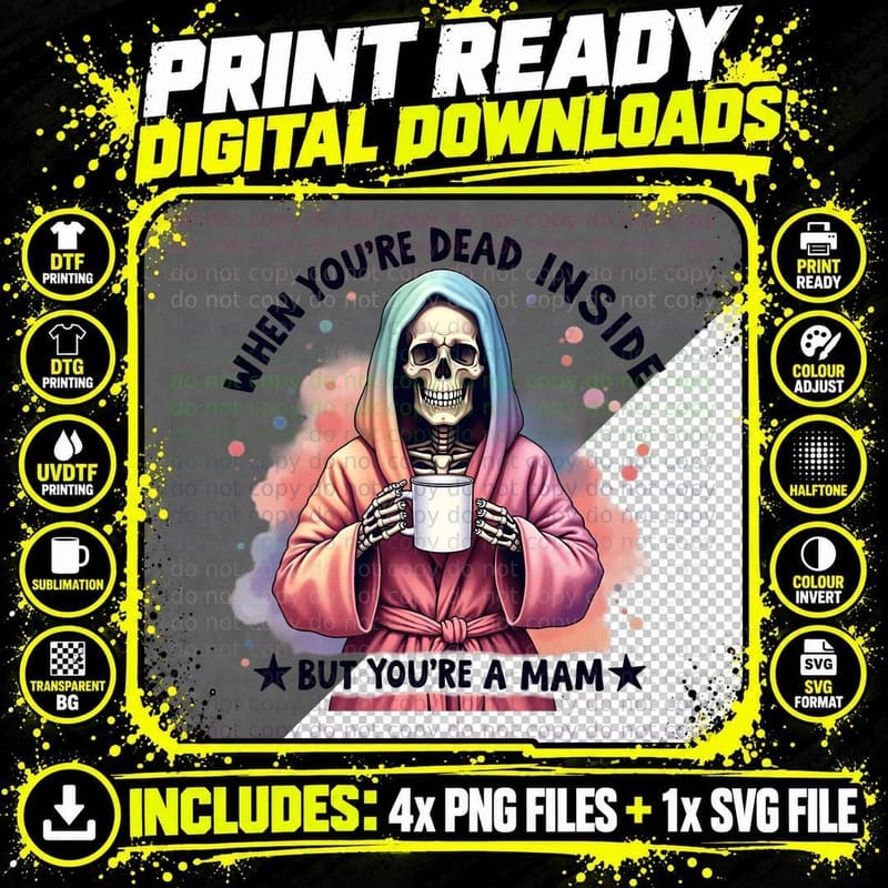 Dead Inside but Mam Funny Mother Skeleton Pink Robe Blue Png SVG Digital Bundle