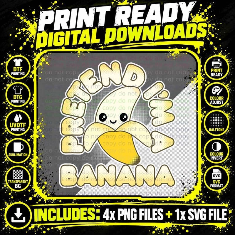 Easy Banana Halloween Costume Pretend I'm a Banana Png SVG Digital Bundle