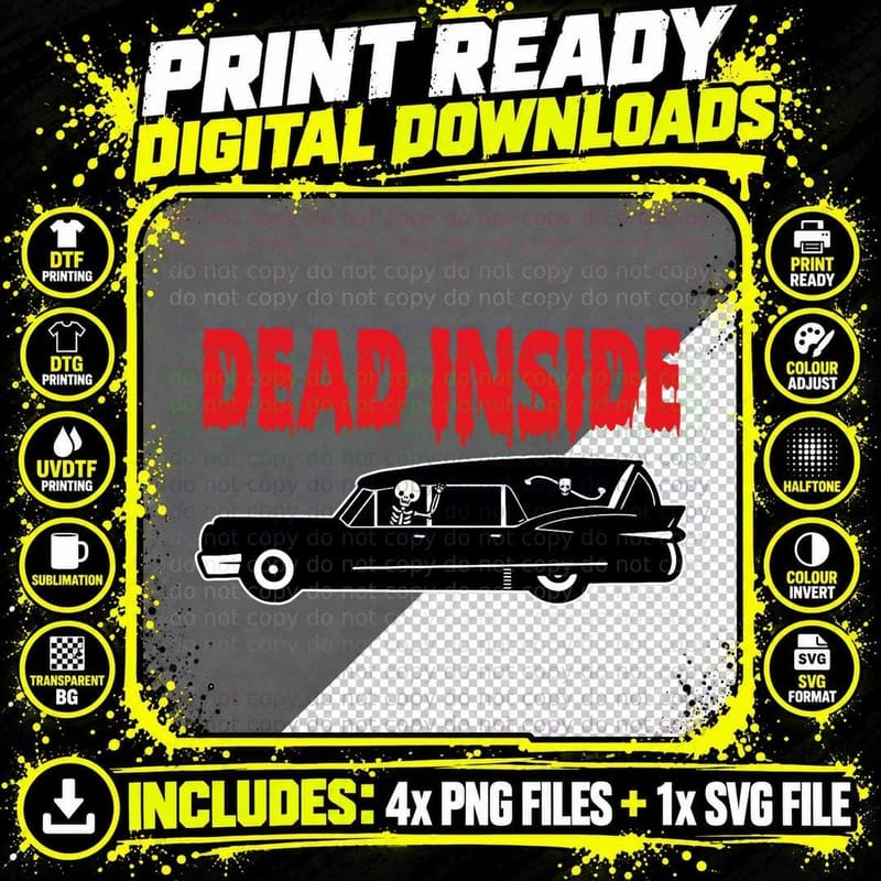 Funny Dead Inside Skeleton Hearse Funeral Director Png SVG Digital Bundle