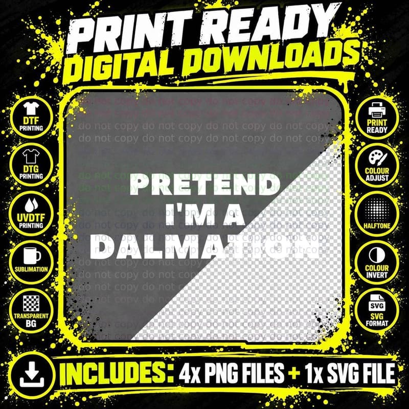 Funny Lazy Halloween Costume Pretend I'm a Dalmation Png SVG Digital Bundle