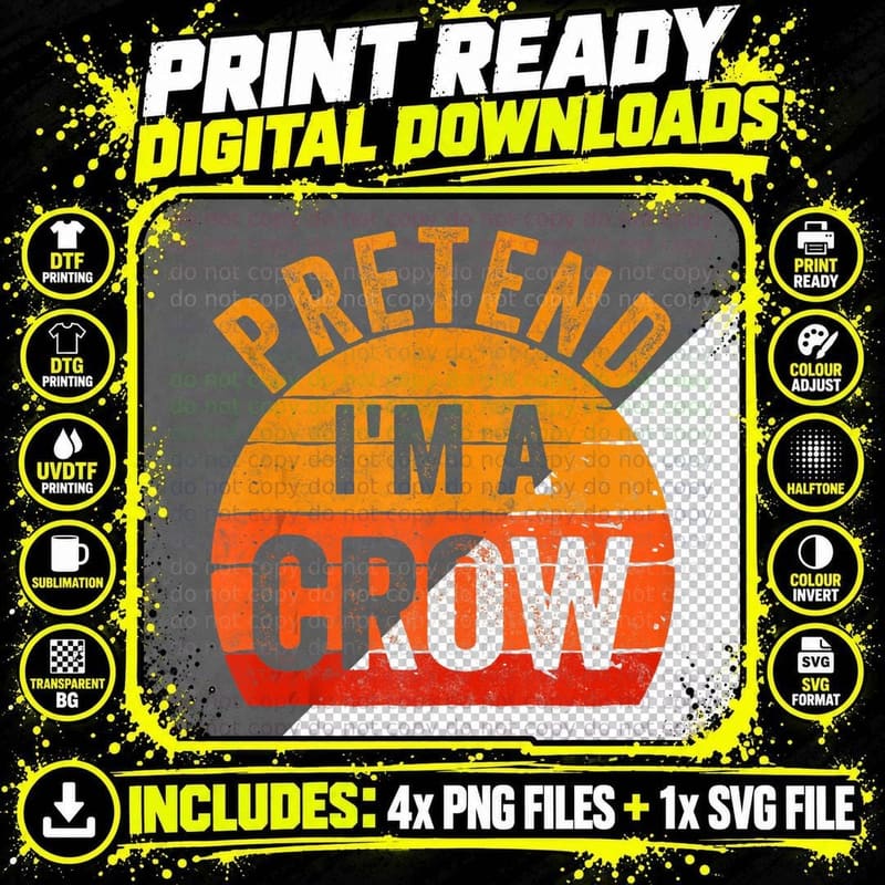 Funny Lazy Halloween Costume Shirt Pretend I'm a Crow Png SVG Digital Bundle