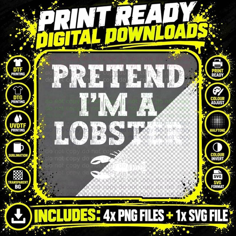 Funny Lobster Halloween Lazy Costume Pretend I'm a Png SVG Digital Bundle