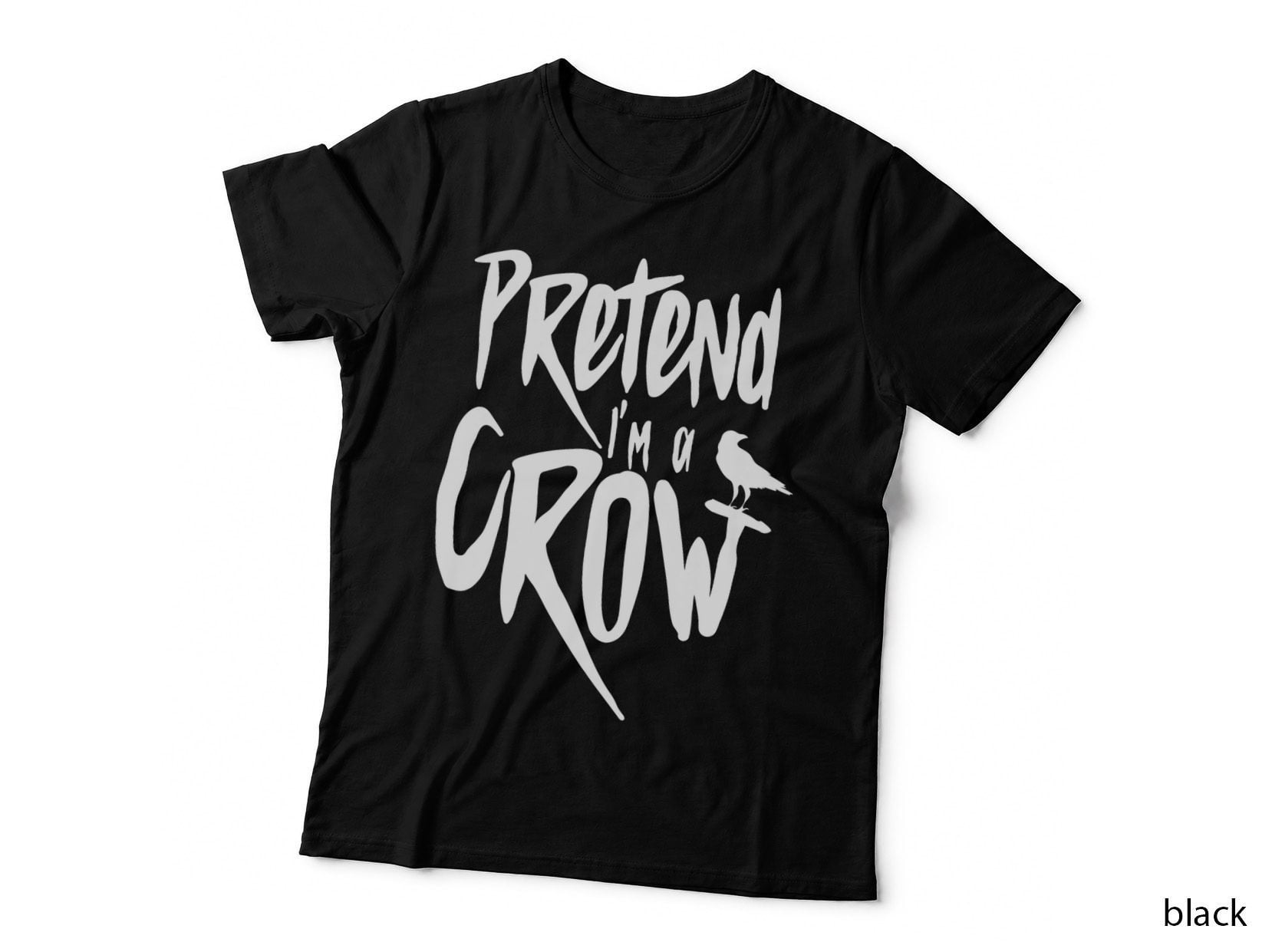 Funny Pretend I'm a Crow Funny Lazy Halloween Easy Costume T-Shirt