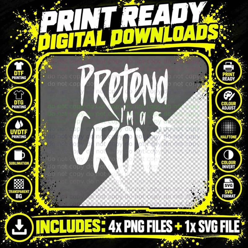 Funny Pretend I'm a Crow Funny Lazy Halloween Easy Png SVG Digital Bundle