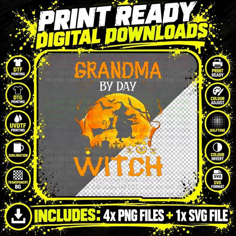 Grandma by Day Witch by Night Halloween Costume T-Shirt Png SVG Digital Bundle