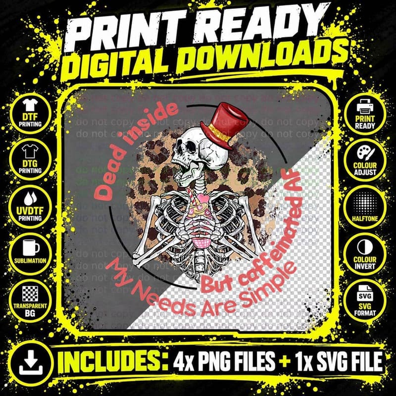 Grunge Dead Inside Skeleton but Caffeinated by Coffee Png SVG Digital Bundle