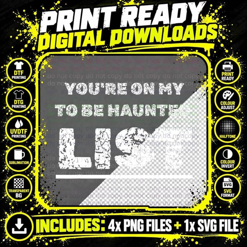 Happy Halloween Haunting You're on My to Be Haunted Gag Png SVG Digital Bundle