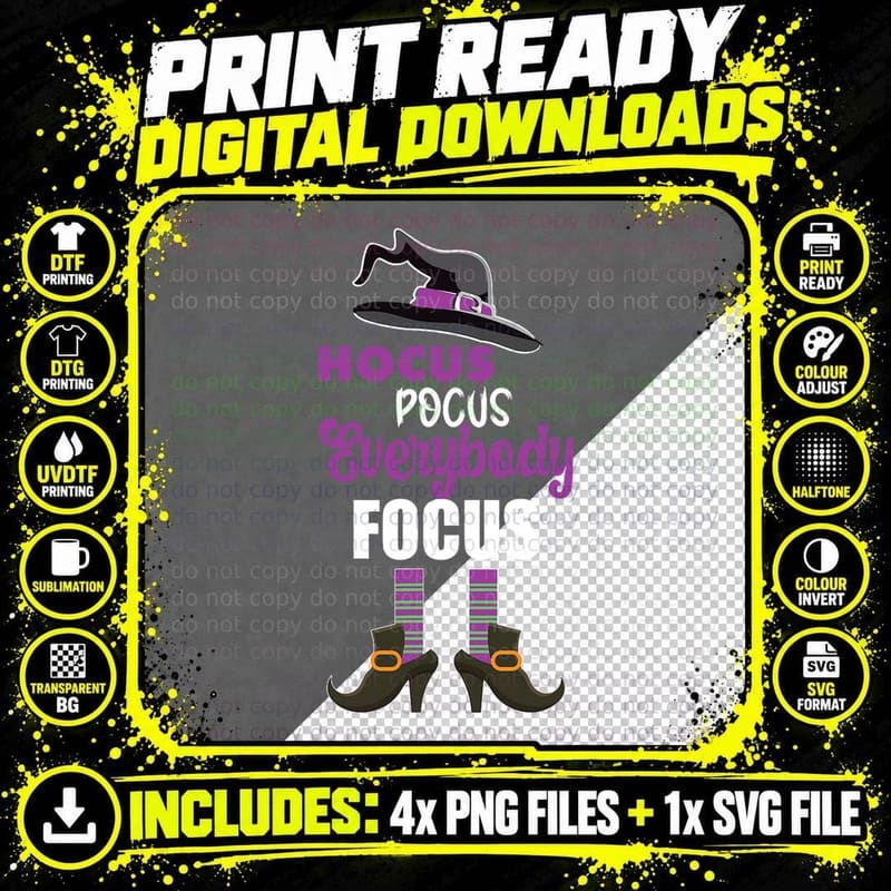 Hocus Pocus Everybody Focus Witch Halloween T-Shirt Png SVG Digital Bundle