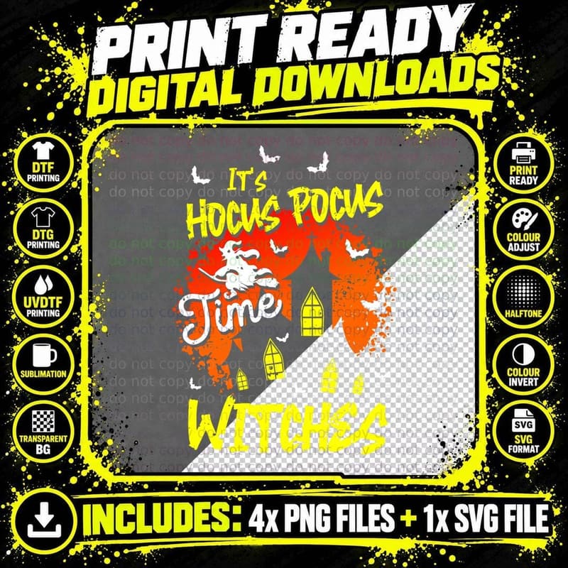 It's Hocus Pocus Time Witches Funny Halloween Costume Png SVG Digital Bundle
