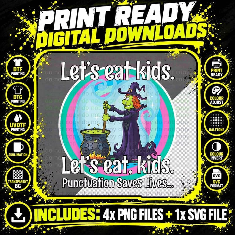 Let's Eat Kids. Punctuation Saves Lives Grammar Png SVG Digital Bundle