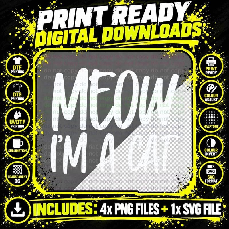 Meow I'm a Cat Shirt Halloween Costume Funny Cat Shirt Png SVG Digital Bundle