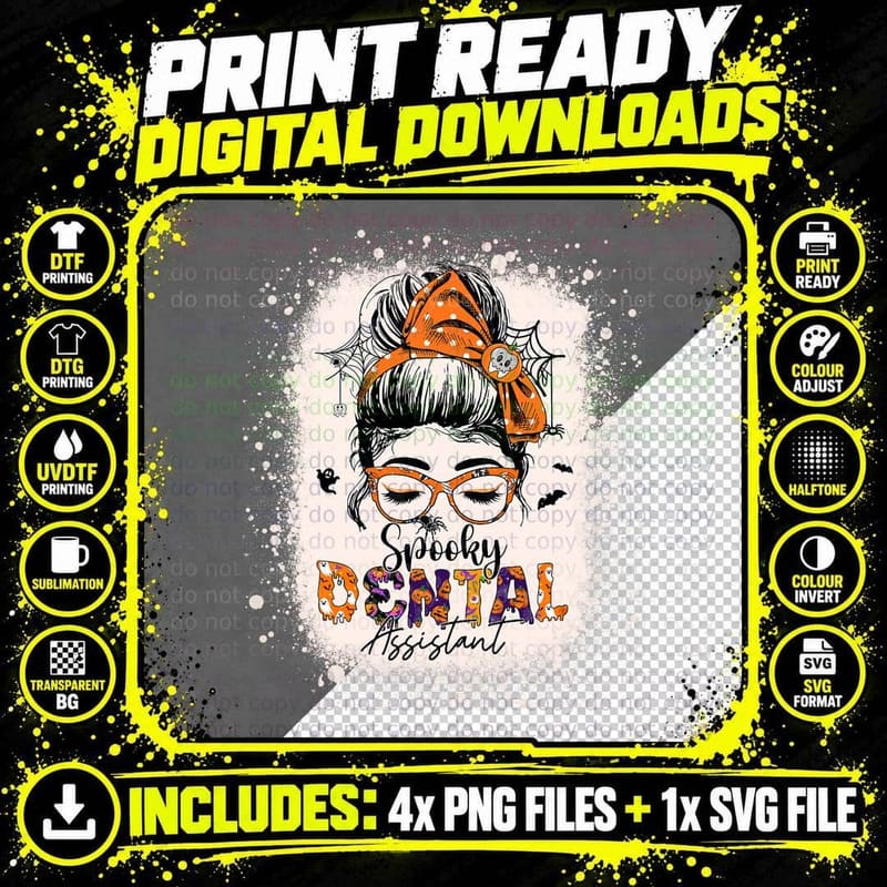 Messy Bun Spooky Dental Assistant Halloween Dentist Png SVG Digital Bundle
