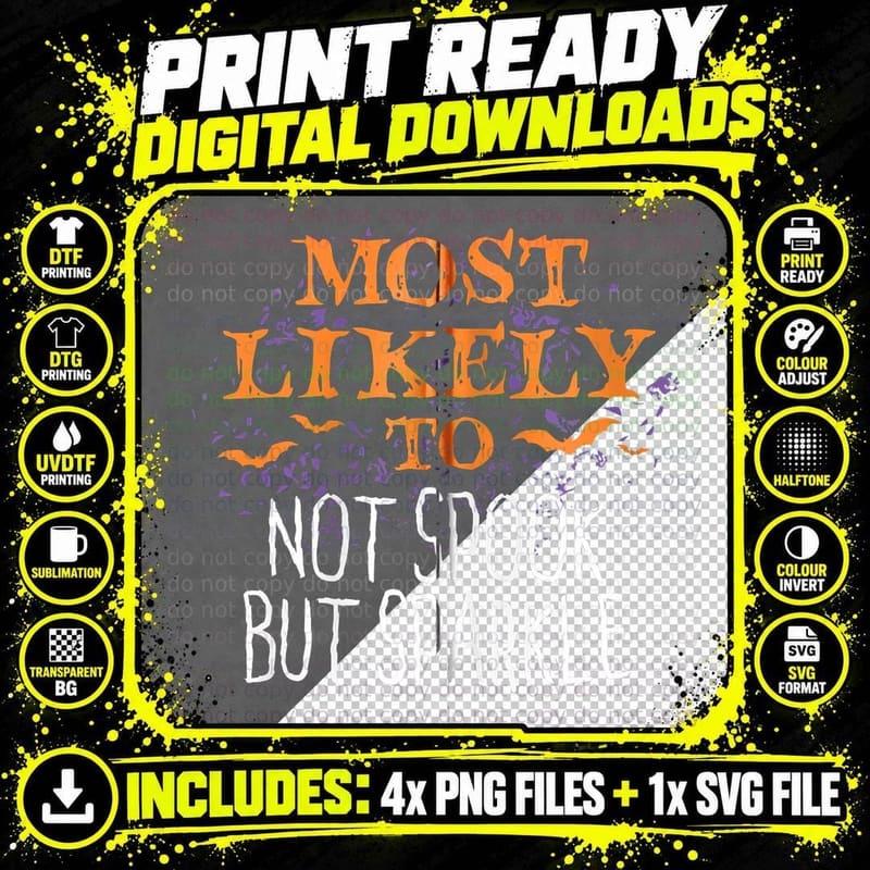 Most Likely to Halloween Not Spook but Sparkle Matching Png SVG Digital Bundle