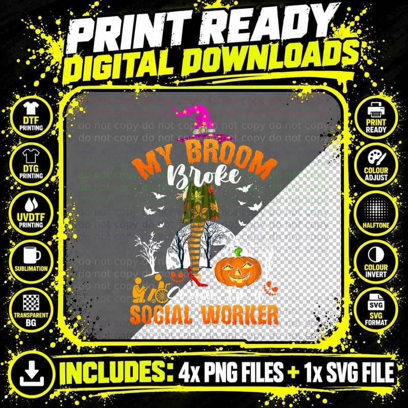 My Broom Broke So Now I'm a Social Worker Halloween Png SVG Digital Bundle