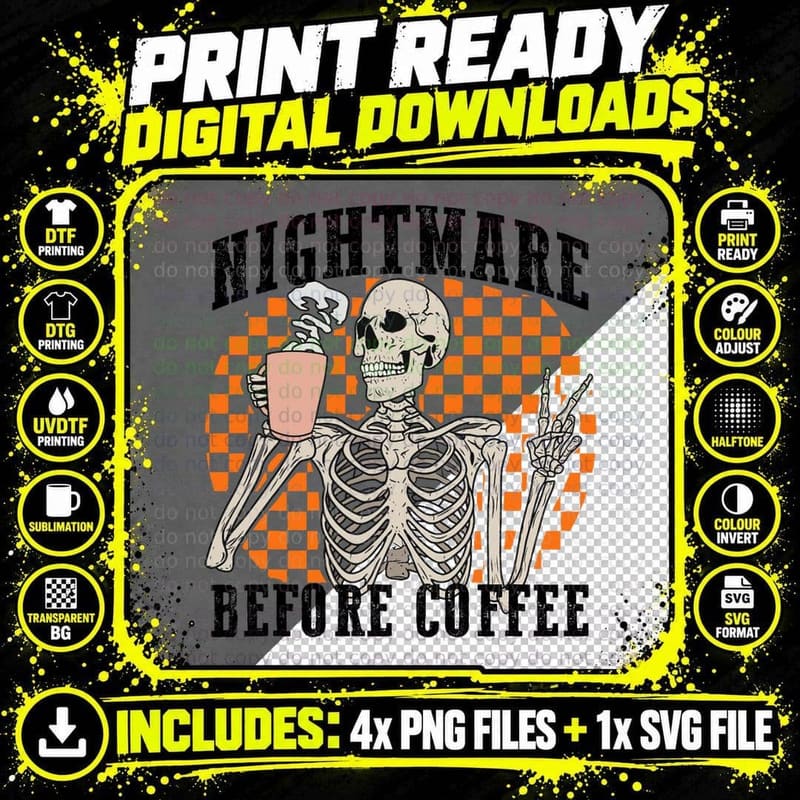 Nightmare Before Coffee Skeleton Skull Drinking Png SVG Digital Bundle