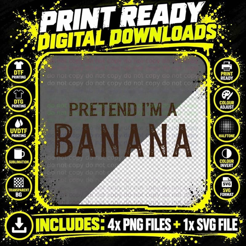 Pretend I'm a Banana Lazy Halloween Costume Gift T-Shirt Png SVG Digital Bundle