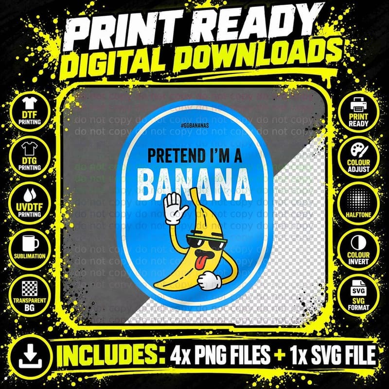Pretend I'm a Banana Sticker Funny Lazy Halloween Png SVG Digital Bundle