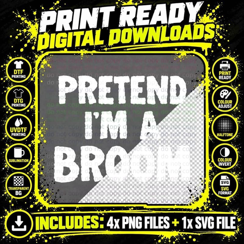 Pretend I'm a Broom Funny Halloween Costume Humor T-Shirt Png SVG Digital Bundle