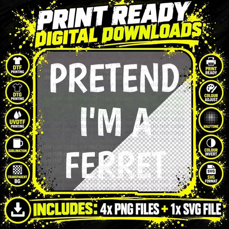 Pretend I'm a Ferret Costume Lazy Funny Halloween Party Png SVG Digital Bundle