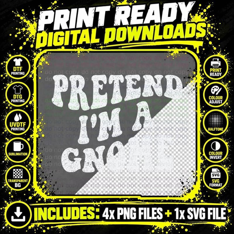 Pretend I'm a Gnome Funny Halloween Gnome Costume Lazy Png SVG Digital Bundle