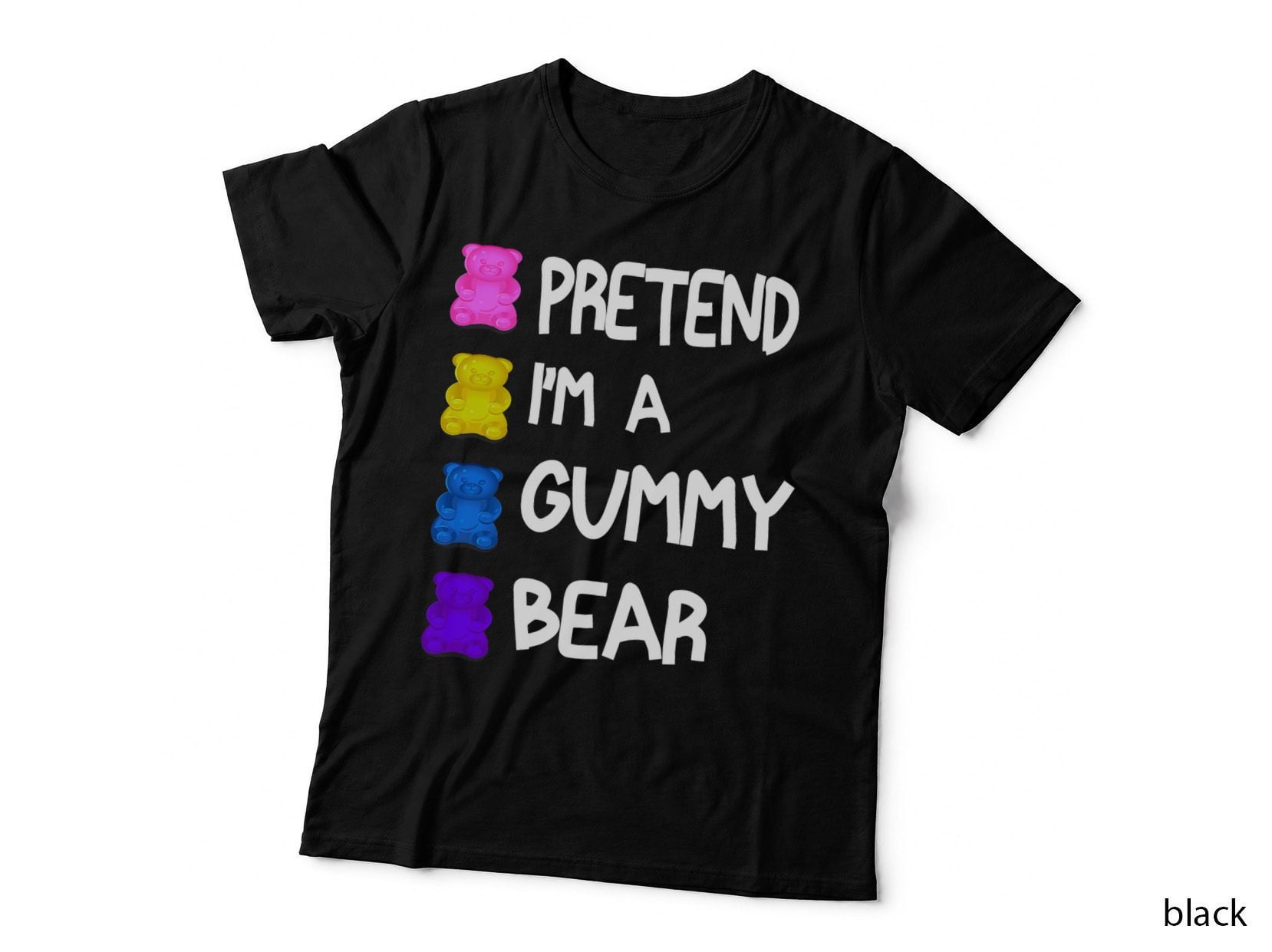 Pretend I'm a Gummy Bear Funny Lazy Halloween Costume T-Shirt