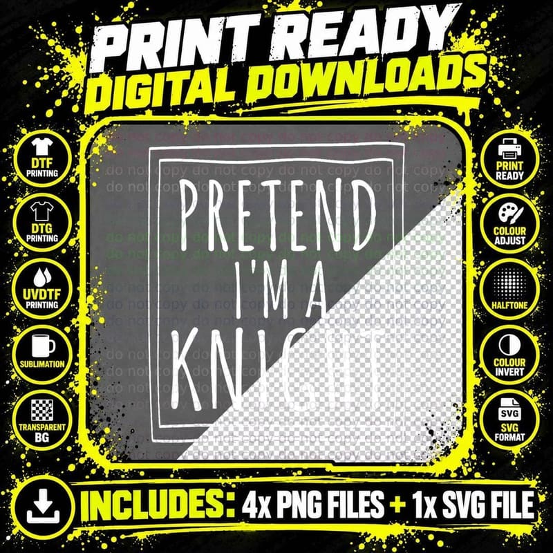 Pretend I'm a Knight Halloween Costume Party Funny Png SVG Digital Bundle