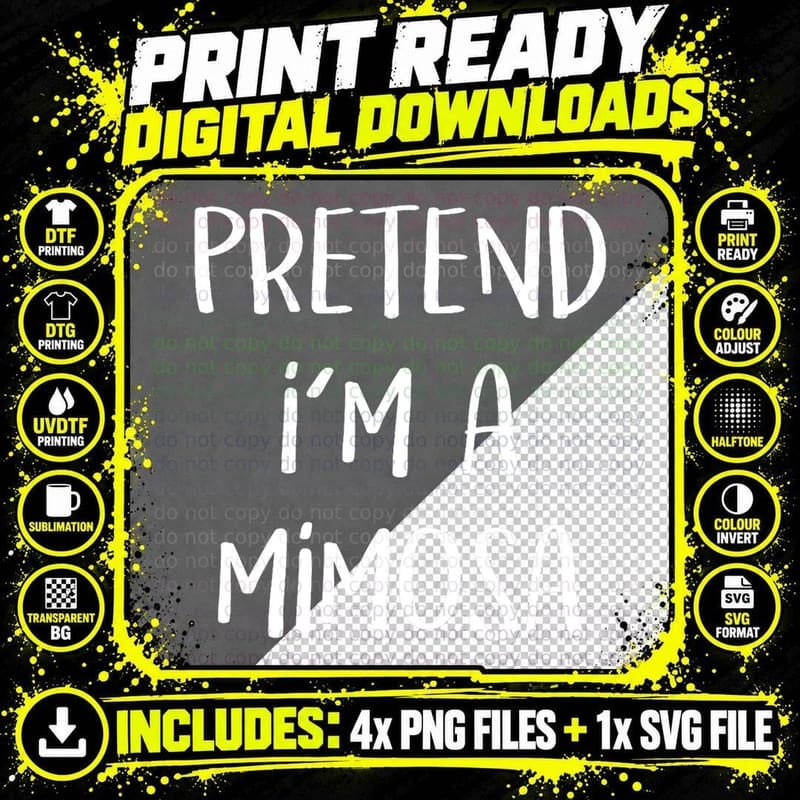 Pretend I'm a Mimosa Costume Funny Cocktail Halloween Png SVG Digital Bundle