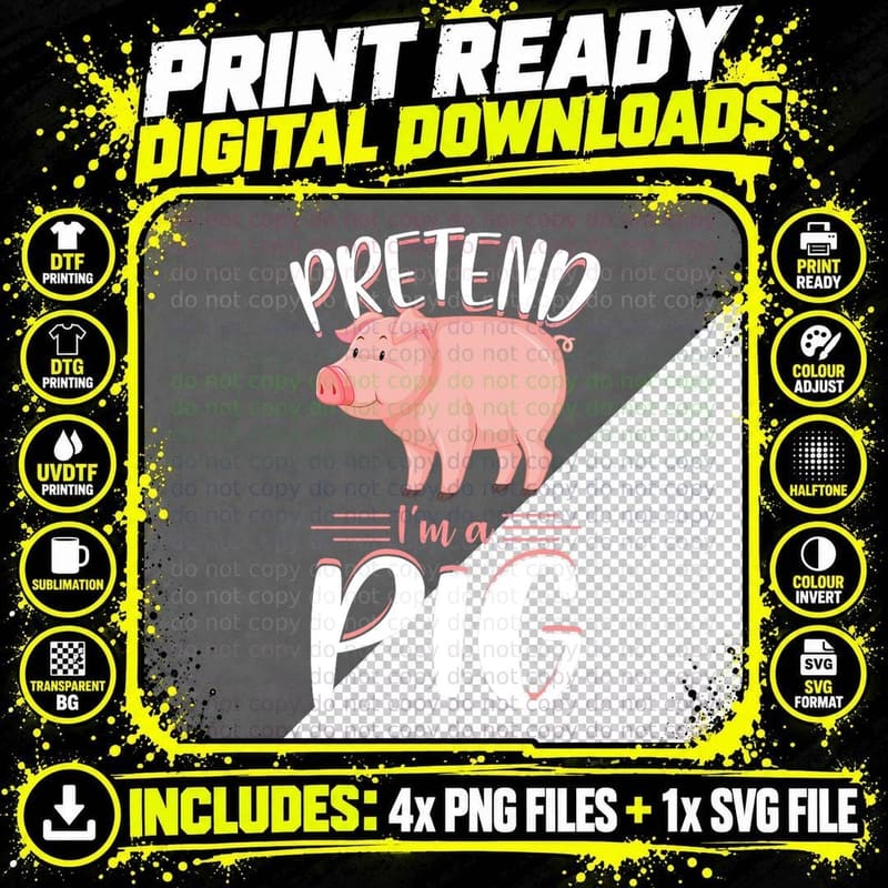 Pretend I'm a Pig Funny Cute Lazy Halloween Costume Idea Png SVG Digital Bundle