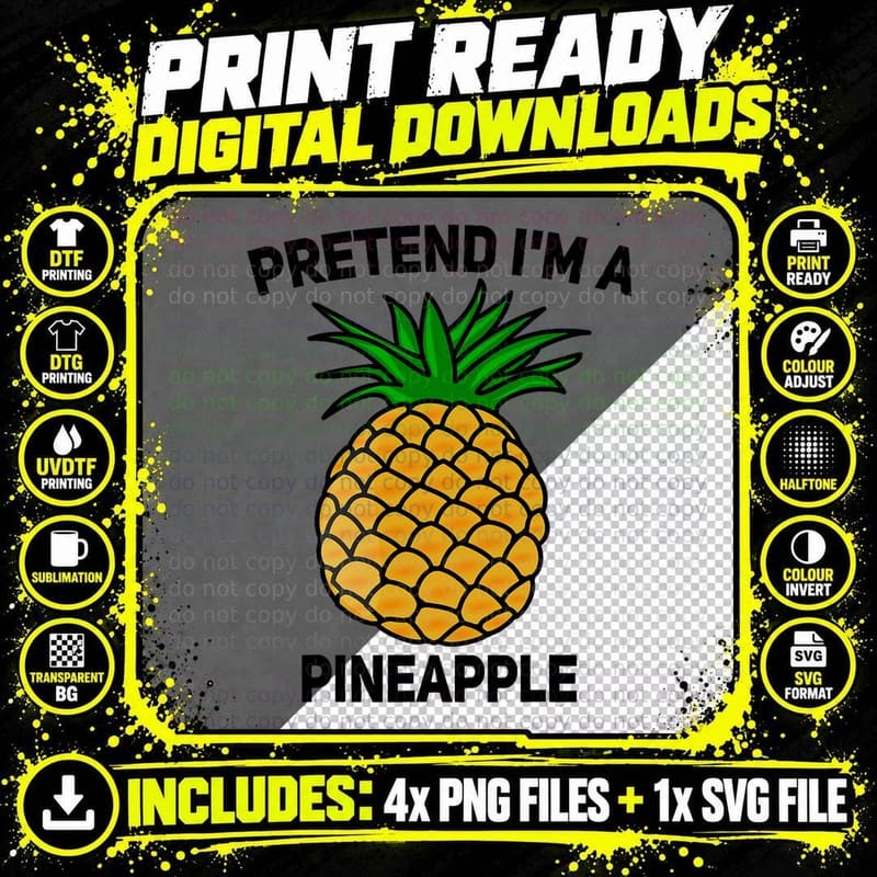 Pretend I'm a Pineapple Funny Halloween Matching Fruit Png SVG Digital Bundle