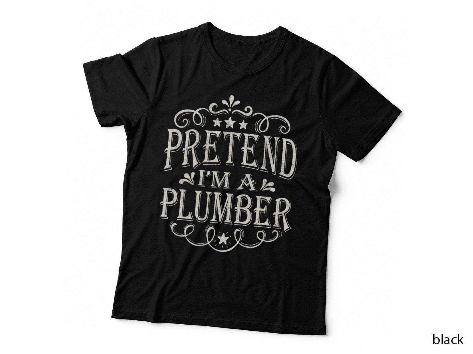 Pretend I'm a Plumber Funny Lazy Halloween Costume Party T-Shirt