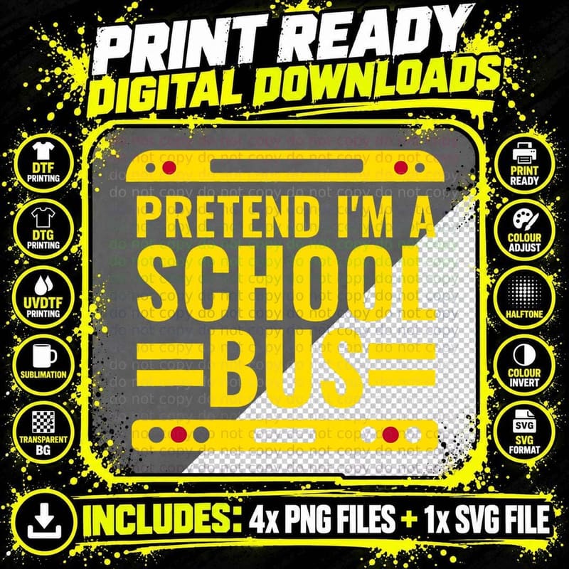 Pretend I'm a School Bus Funny Lazy Halloween Costume Png SVG Digital Bundle