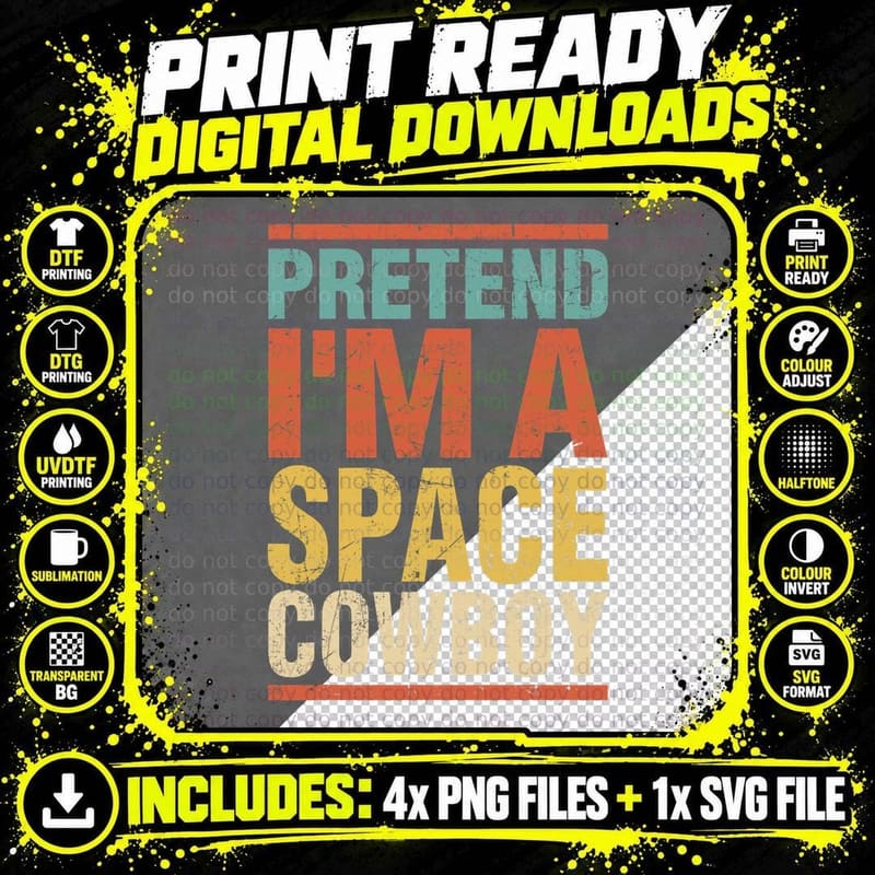 Pretend I'm a Space Cowboy Funny Easy Lazy Halloween Png SVG Digital Bundle