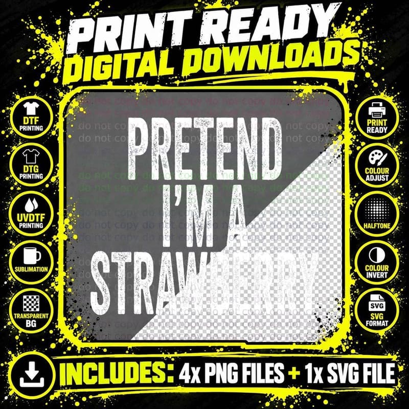Pretend I'm a Strawberry Funny Lazy Halloween Costume Png SVG Digital Bundle