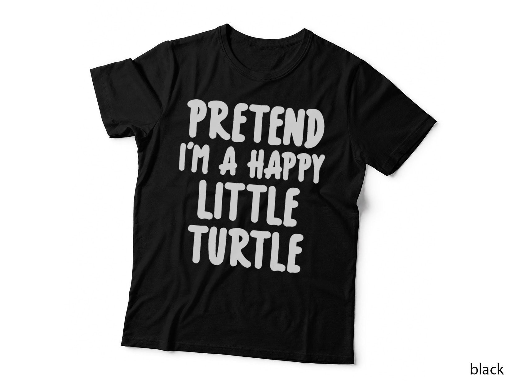 Pretend I'm a Turtle Easy Lazy Halloween Costume T-Shirt