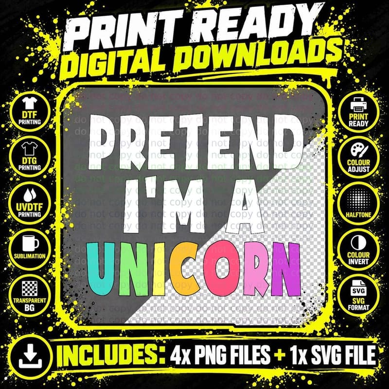 Pretend I'm a Unicorn Costume Halloween Party Girls Png SVG Digital Bundle