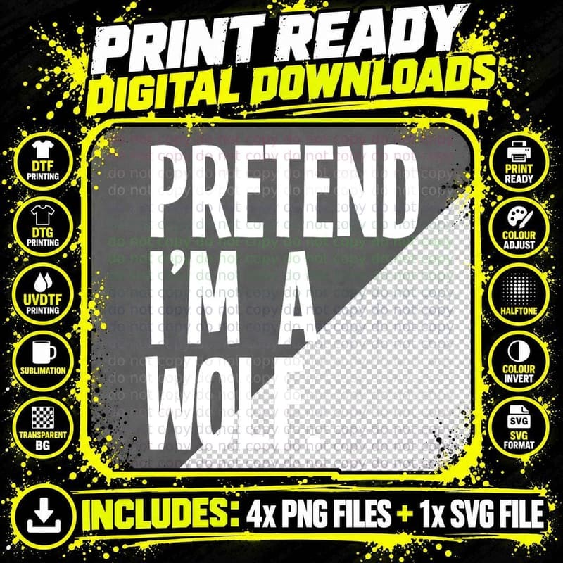 Pretend I'm a Wolf Funny Halloween Party Costume T-Shirt Png SVG Digital Bundle