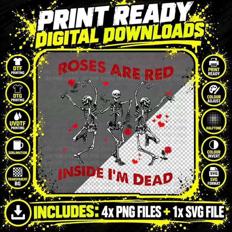 Roses Are Red Funny Inside I'm Dead Skeleton Valentines Png SVG Digital Bundle