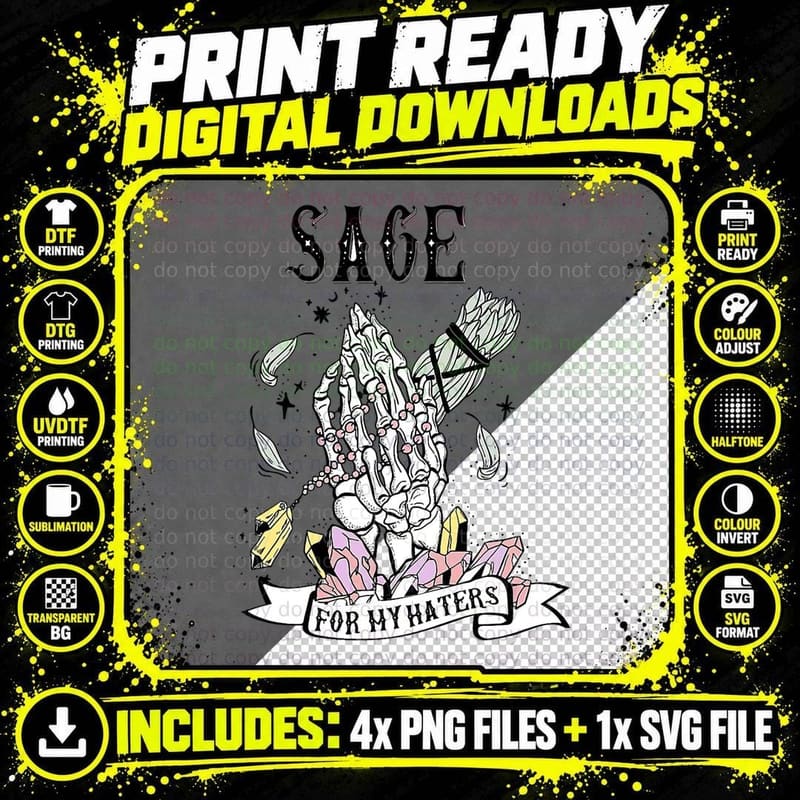 Sage for My Haters Funny Sage Witch Skeleton Smudge Png SVG Digital Bundle