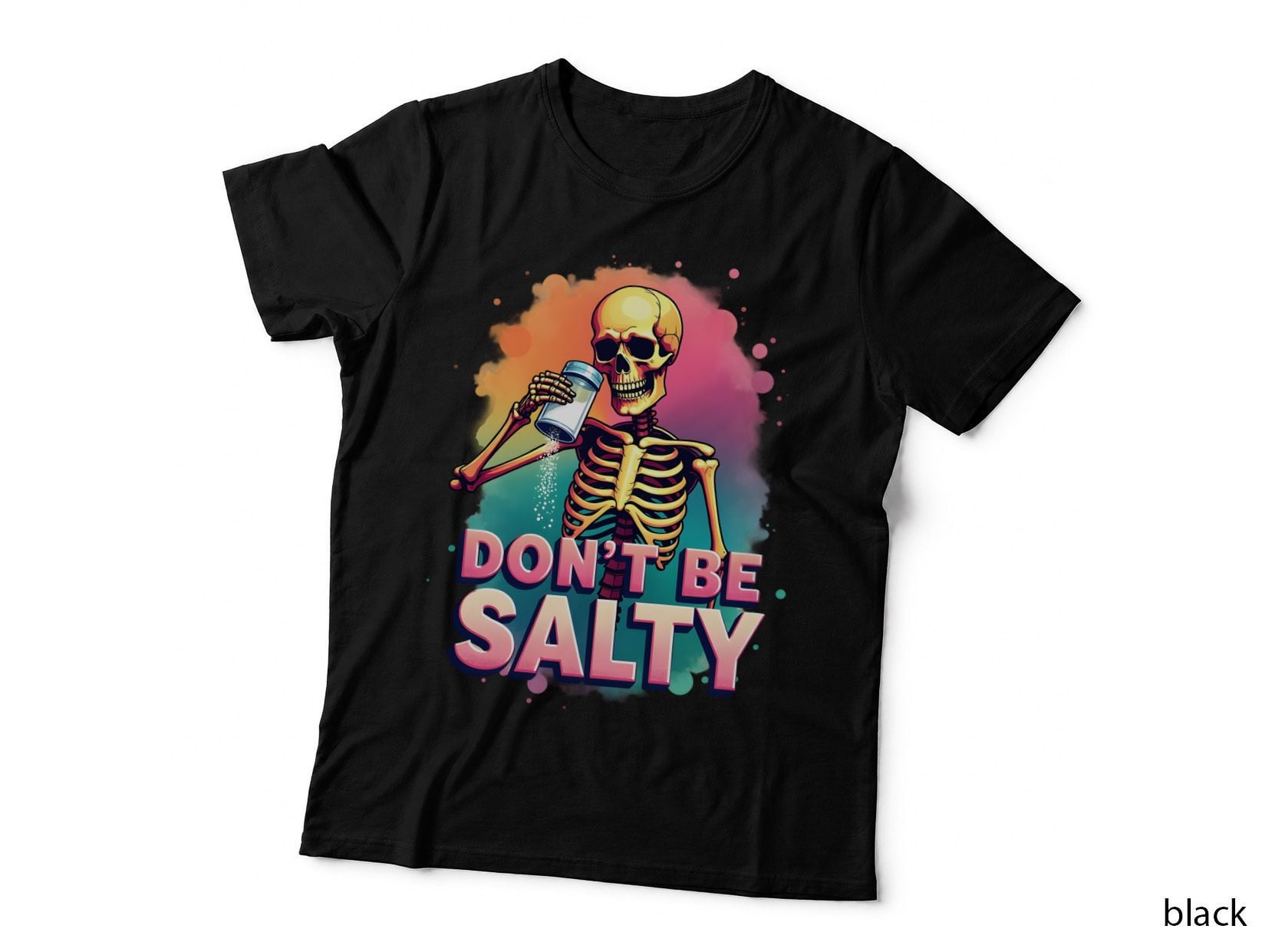 Salty Skeleton Pouring Salt Shaker Colorful Blue Green Paint Splatter T-Shirt