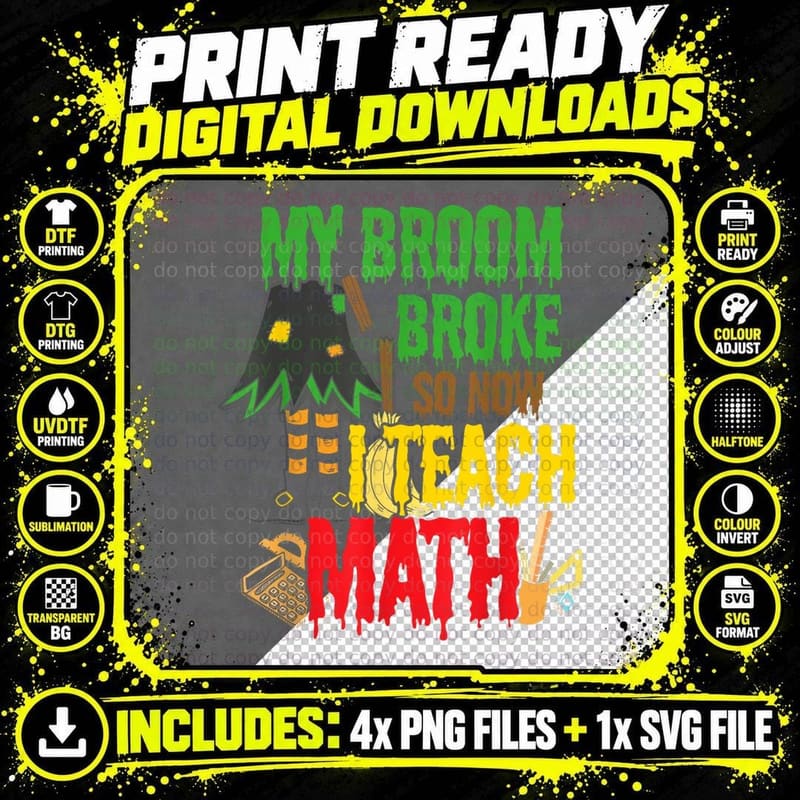 Scary Teacher Gift Idea Halloween Witch Math T-Shirt Png SVG Digital Bundle