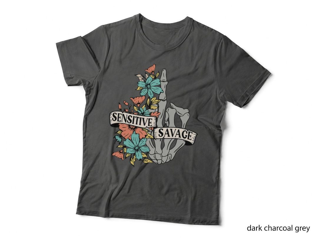 Sensitive Savage Flower Skeleton Dead Inside Motivational T-Shirt